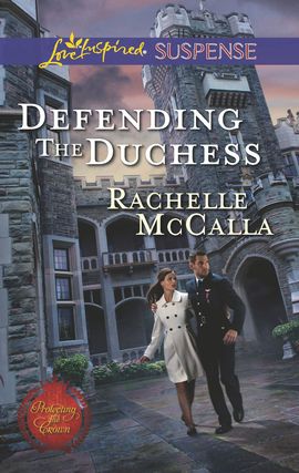 Title details for Defending the Duchess by Rachelle McCalla - Wait list